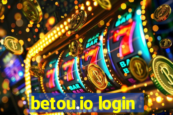 betou.io login